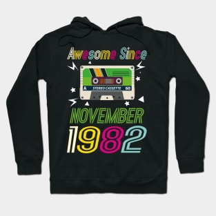 Funny Birthday Quote, Awesome Since November 1982, Retro Birthday Hoodie